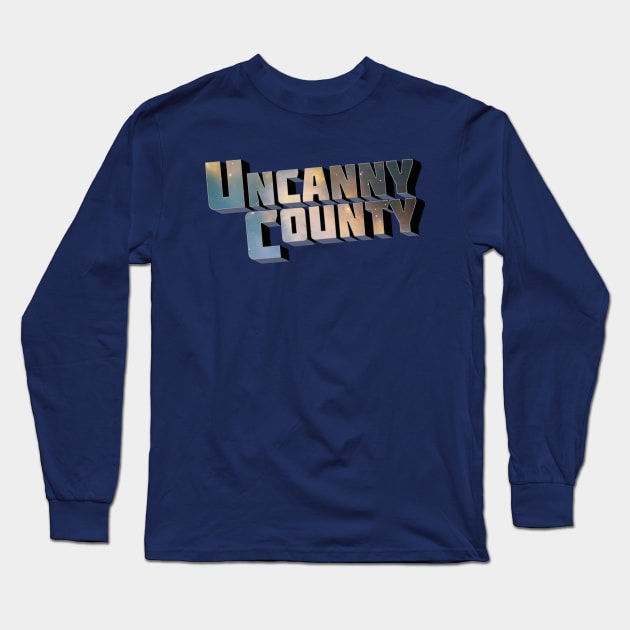 Uncanny County - Logo Long Sleeve T-Shirt by UncannyCounty